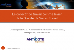Le collectif de travail comme levier de la QVT - Le diaporama de la journée